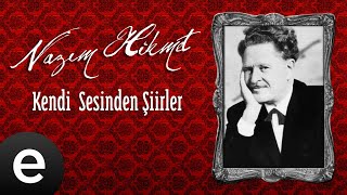 Nazım Hikmet  Kerem Gibi  Official Audio nazımhikmet kendisesindenşiirler  Esen Müzik [upl. by Slaohcin637]