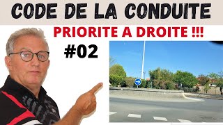 PRIORITÉ À DROITE  code de la pratique 2 [upl. by Royo]