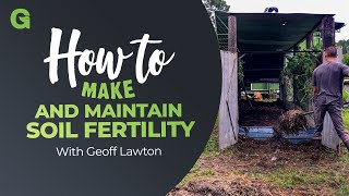 How to Make and Maintain Soil Fertility [upl. by Rehpotsirhc]