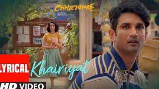 Khairiyat Full Song  Chhichhore [upl. by Annaj]