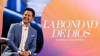 La Bondad de Dios  Danilo Montero Goodness Of God  Bethel Music  Español Música Cristiana 2022 [upl. by Pam]