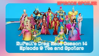 RPDR Season 14 Episode 9 Tea and Spoilers Spoiler Alert [upl. by Graeme441]