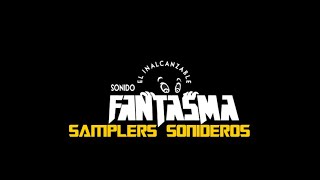 SONIDO FANTASMA GITANO FAMOSO  SAMPLERS SONIDEROS [upl. by Brandenburg]