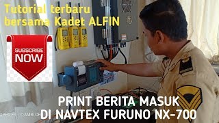 Tutorial Print Berita Masuk pada NAVTEX Furuno NX700 [upl. by Myo]