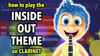 How to play the Inside Out theme on Clarinet  Clarified [upl. by Ariew]