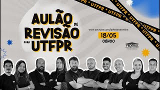 AULÃO DE REVISÃO PARA UTFPR [upl. by Ysnap]