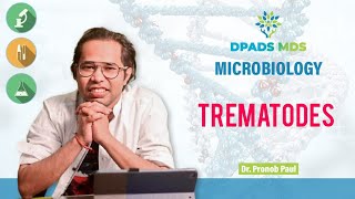 Trematodes  Parasitology  Microbiology  NEET MDS  Dr Pronob Paul  DPADS [upl. by Neirad153]