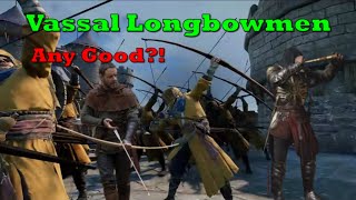 Conquerors Blade  Vassal Longbowmen Best Anti Range [upl. by Asenav766]