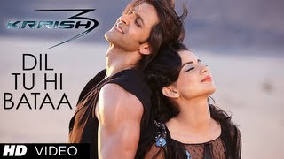 Dil Tu Hi Bataa  Krrish 3 Full Video Song  Bollywood Song  Dil Tu Hi Bataa Krrish 3 [upl. by Aronid]