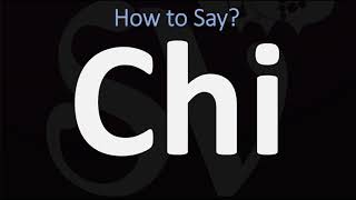 How to Pronounce Chi CORRECTLY [upl. by Rowan]