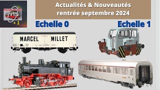 Actualités amp nouveautés de la rentrée de septembre 2024 échelles O et 1 [upl. by Nilla440]