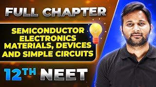 Semiconductor FULL CHAPTER  Class 12th Physics  Lakshya NEET [upl. by Colene658]