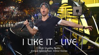 Enrique Iglesias  I Like It Live 2022  HQ Audio [upl. by Nevil]