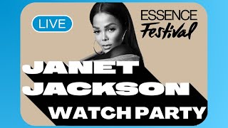 JANET JACKSON ESSENCE FEST  LIVE WATCH PARTY [upl. by Edda]