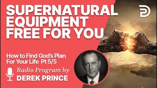 How to Find God´s Plan for Your Life 5 of 5  Be Suitably Equipped  Derek Prince [upl. by Chessa599]