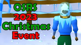 2023 OSRS Christmas Event Quick amp Easy Guide  Rewards [upl. by Elleahcim]