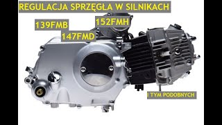 63 REGULACJA SPRZĘGŁA 139FMB 152FMH 4T MOTOROWER LONCIN ROMET BARTON JUNAK JAK WYREGULOWAĆ SPRAWDŹ [upl. by Ileyan]