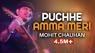 Puchhe Amma Meri  MohitChauhanOfficial Himachali Pahari Song  Saanjh ajayksaklanni [upl. by Oria250]