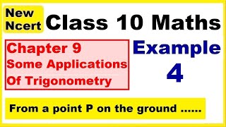 Class 10 Maths  Chapter 9  Example 4  Some Applications Of Trigonometry  NEW NCERT  Ranveer [upl. by Euqinue]