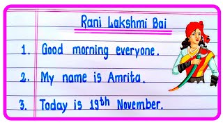 10 Lines Speech On Rani Lakshmi Bai  Rani Lakshmi Bai Speech In EnglishSpeech On Jhansi ki Rani [upl. by Sothena179]