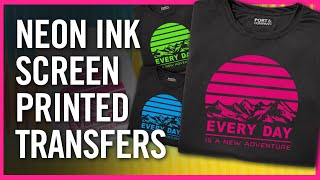 TShirt Trends How To Print Neon Inks with Your Heat Press [upl. by Zipah680]