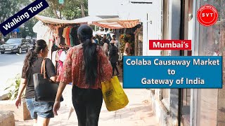 Colaba Causeway Market to Gateway of India  Vlog 05  With English Subtitles  Walking Tour [upl. by Sinnod]