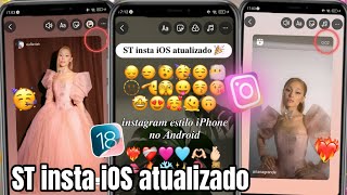 ST INSTA IOS ATUALIZADO 🥳 INSTAGRAM ESTILO IPHONE 2024  FONTES iOS  EMOJIS iOS  REPOST COM BORDAS [upl. by Ahseat414]