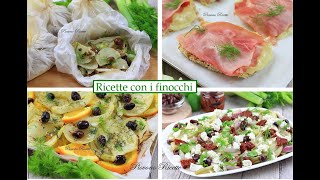 Ricette con i finocchi 3 idee semplici GOLOSE e perfette per ogni occasione [upl. by Atilal943]