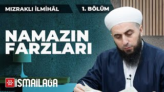 Mızraklı İlmihal  7 Namazın Farzları 1Kısım  Ahmed Polat Hoca Efendi [upl. by Gnuy]