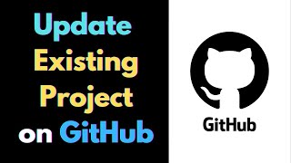 How to Update a Existing Project on GitHub Repository Step by Step [upl. by Anez251]