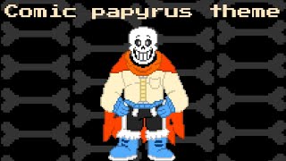 Comic papyrus theme [upl. by Neitsirk]