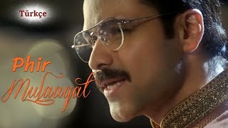 Phir Mulaaqat  Türkçe Alt Yazılı  Jubin Nautiyal  Cheat India [upl. by Iamhaj]