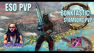 ESO PVP BONKTASTIC STAMSORC PVP LIVESTREAM [upl. by Jeth539]