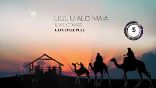 LIULIU ALO MAIA LIVE COVER  Lata Evile Pule SI ZOUNDS OFFICIAL AUDIO 2023 [upl. by Kaliope]