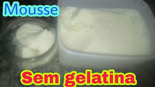 Mousse Sem Gelatina [upl. by Anastase693]