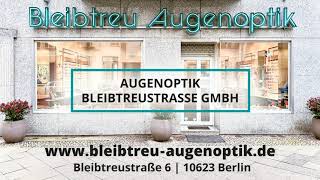 Bleibtreu Augenoptik in Berlin [upl. by Egidio]