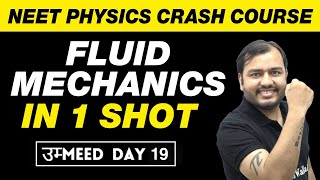 FLUID MECHANICS IN ONE SHOT  All Concepts Tricks amp PYQs  NEET Physics Crash Course [upl. by Igig670]