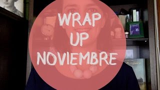 WRAP UP NOVIEMBRE [upl. by Seely]