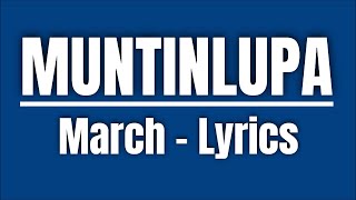 Muntinlupa March with Lyrics  Las Tv [upl. by Tynan]