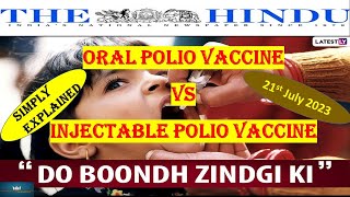 21st July  Oral Polio Vaccine  OPV Vs IPV  upsc thehinduanalysis hindi [upl. by Rodge]