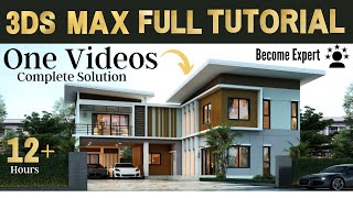 3DS Max Full Tutorial in One Video  3DS Max with Corona Render [upl. by Marela112]