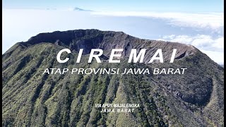 Gunung Ciremai via Apuy Jalur Tercepat menuju Atap Jawa Barat [upl. by Galvin]