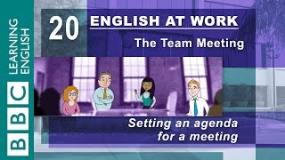 Setting an agenda – 20 – English at Work sets the meeting agenda [upl. by Camille]