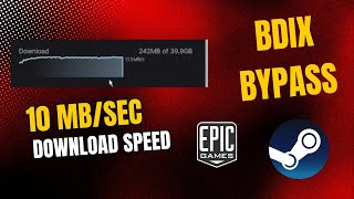 How to Increase Epic GamesSteam Download Speed Using BDIX Bypass [upl. by Nalak182]