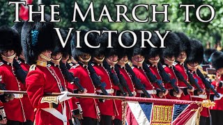 British March The March to Victory [upl. by Ahsasal132]