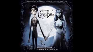 Corpse Bride Soundtrack Part 2 [upl. by Aronaele]