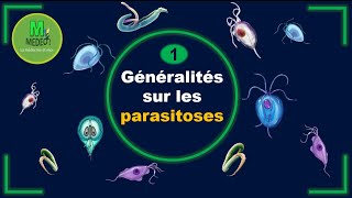 GENERALITES SUR LES PARASITOSES cours de parasitologie médicale [upl. by Fremont902]