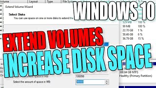 How To Extend A Volume amp Increase Disk Space In Windows 10 Disk Management [upl. by Darton]