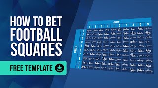 How to Bet Football Squares  Game Rules Best Numbers and FREE Template [upl. by Nirel]