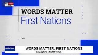 Words Matter Kel Richards discusses the meaning of ‘First Nations’ [upl. by Elisha]